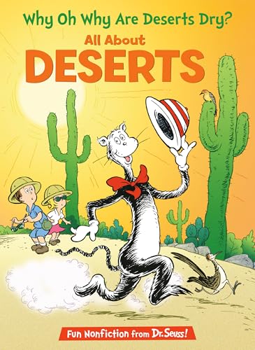 Why Oh Why Are Deserts Dry? : All About Deserts