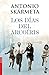 Los dias del arcoiris (Spanish Edition)