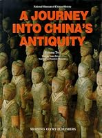 Journey into China's Antiquity Volume 2 (v. 2) 7505404830 Book Cover