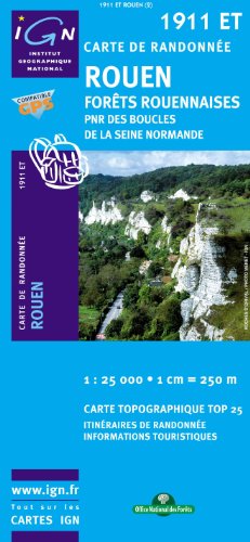 Top25 1911ET - Rouen, Forets Rouennaises carte de randonnée avec une règle graduée gratuite (Top 25)