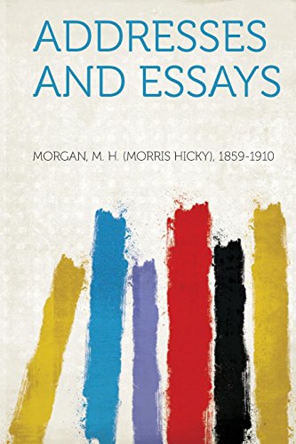 Preisvergleich Produktbild Morgan, M: Addresses and Essays