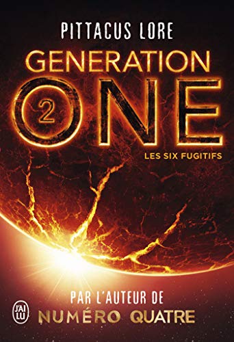 Télécharger Generation One - (Tome 2) - Les Six Fugitifs Gratuit