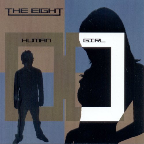EIGHT - HUMAN GIRL [Audio CD] EIGHT