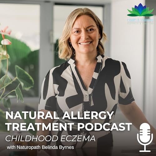 Natural Eczema Relief for Children with Naturopath Belinda Byrnes