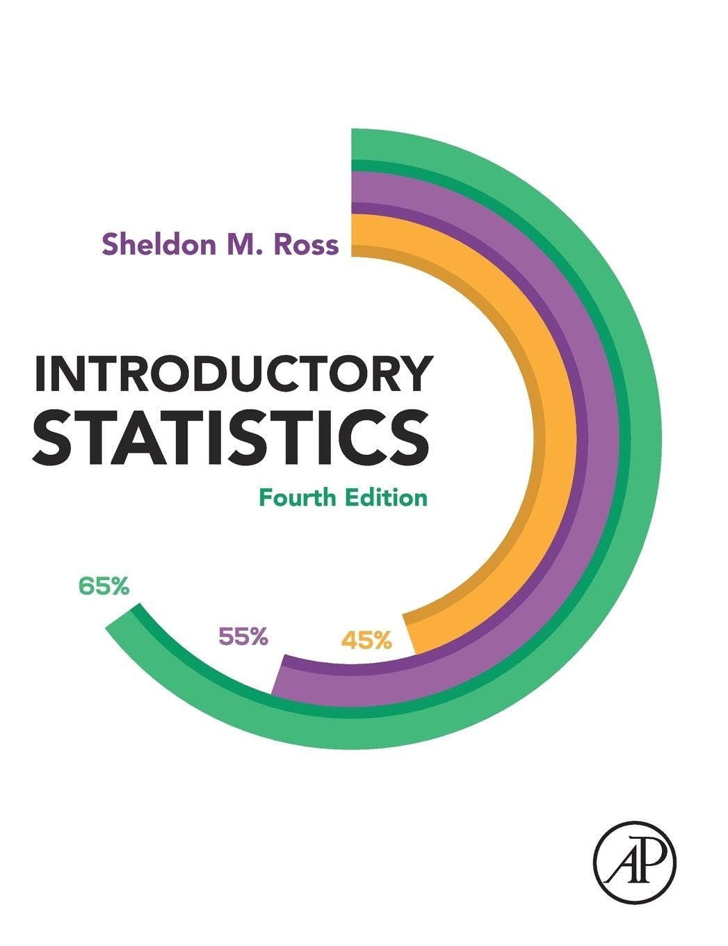 Introductory Statistics Ross Hardback Academic Press 9780128043172 4e