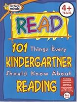 101 Things Every Kindergartner Should Know About Reading 1412712343 Book Cover