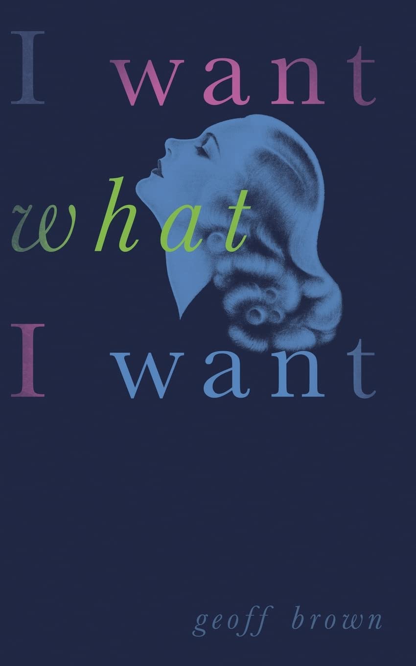Buy I Want What I Want (Valancourt 20th Century Classics) — BookShops.in