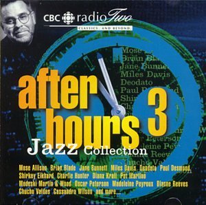 CBC After Hours Jazz Collection Vol. 3 [Audio CD]