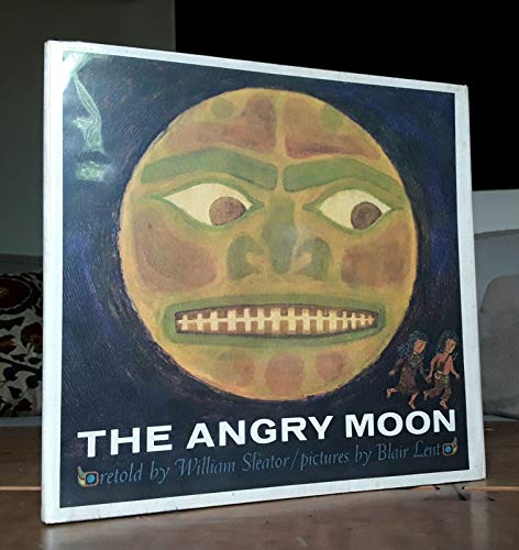 THE ANGRY MOON Willam Sleator & Blair Lent 1970... B08357GG1Q Book Cover