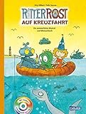 Ritter Rost: Ritter Rost auf Kreuzfahrt (Ritter Rost mit CD und zum Streamen, Bd. ?): Ein sommerliches Musical- und Mitmachbuch mit CD