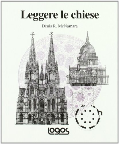 Leggere le chiese. Ediz. illustrata Leggere le chiese. Ediz. illustrata