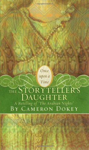 The Storyteller's Daughter: A Retelling of 