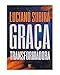 Graça Transformadora