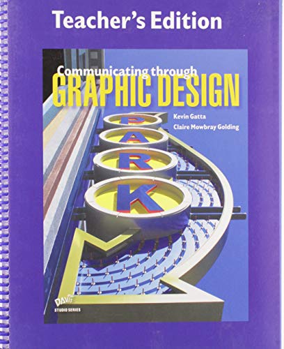 Communicating Through Graphic Design (Studio Se... 0871929899 Book Cover