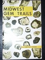 Midwest Gem Trails B001NZS954 Book Cover