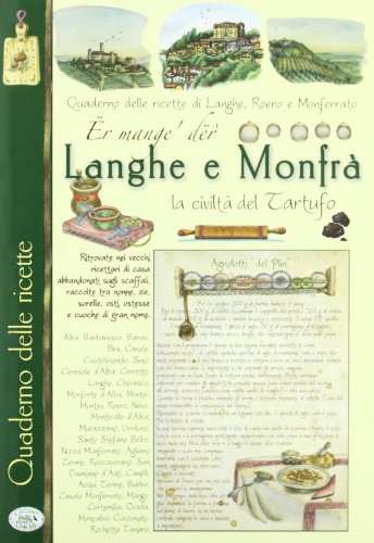 Quaderno delle ricette. Langhe e Roero