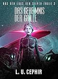 Cover zum Buch Das Geheimnis der Grille: Space Opera...