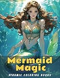 Mermaid Magic Coloring Book: For stress relief or a great gift
