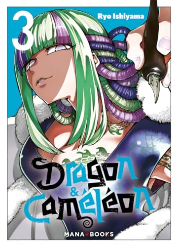 Dragon et Caméléon — Tome 3