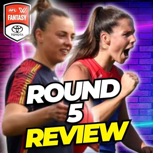 Round 5 Review | AFLW Fantasy 2025 cover art