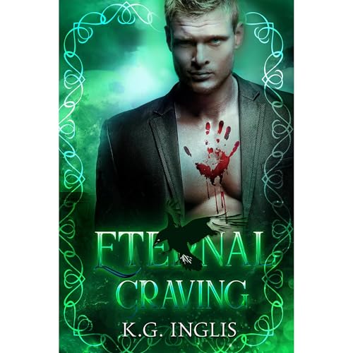 Eternal Craving Audiolibro Por K.G. Inglis arte de portada