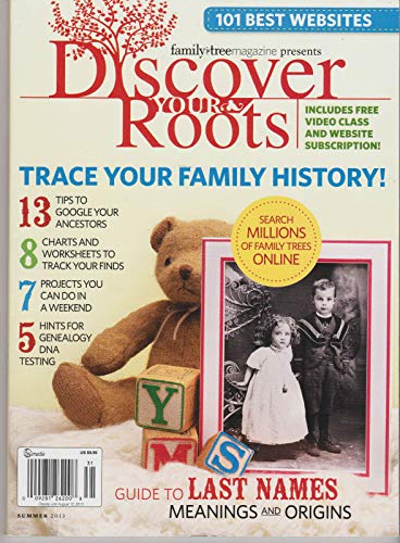 Discover your Roots Magazine Summer 2013, 101 BEST WEBSITES.