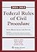 Federal Rules of Civil Procedure With Resource Study 2014-2015