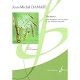 ウィットナー ダマーズ : ヴァカンス (サクソフォン、ピアノ) ビヨドー出版