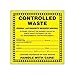 Accuform, MHZW18EVP, 6" x 6" Hazardous Waste Label"Controlled Waste" Adhesive-Poly Sheet, 10 Packs of 25 pcs