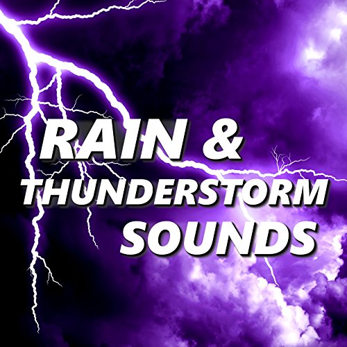 Rain & Thunderstorm Sounds Thunderstorm Sound Bank