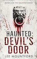 Haunted: Devil's Door 1917078048 Book Cover
