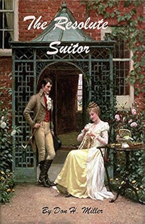 The Resolute Suitor: A Pride and Prejudice Variation eBook : Miller
