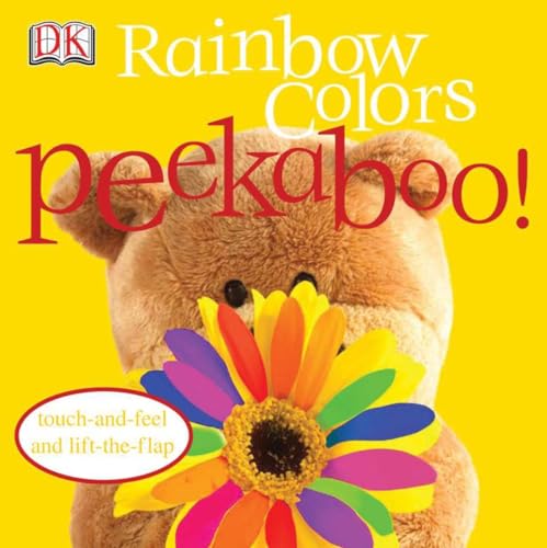 Rainbow Colors Peekaboo!: Touch-and-Feel and Lift-the-Flap
