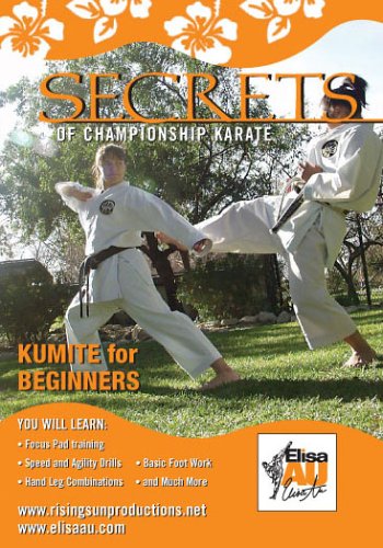 Elisa Au Secrets of Championship Karate: Kumite Beginners