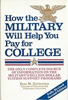 Peterson's How the Military Will Help You Pay for College: The High School Student's Guide to Rotc, the Academies, and Special Progra MS (How the Military Will Help You Pay for College) 0878663622 Book Cover