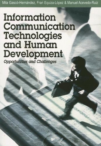 Buy Information Communication Technologies and Human Development: Opportunities and Challenges — BookShops.in