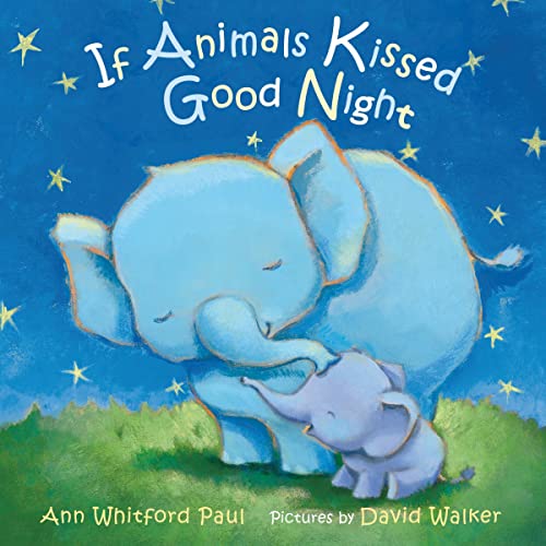 If Animals Kissed Good Night by Ann Whitford Paul episode artwork