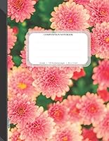 Unruled Composition Notebook: Dahlias, Cute Composition Notebook, Large Notebook 8.5 x 11, (21.59 x 27.94 cm), Pages Numbered, 120 Unlined Pages, ... Composition Notebooks with Numbered Pages) 1095874195 Book Cover