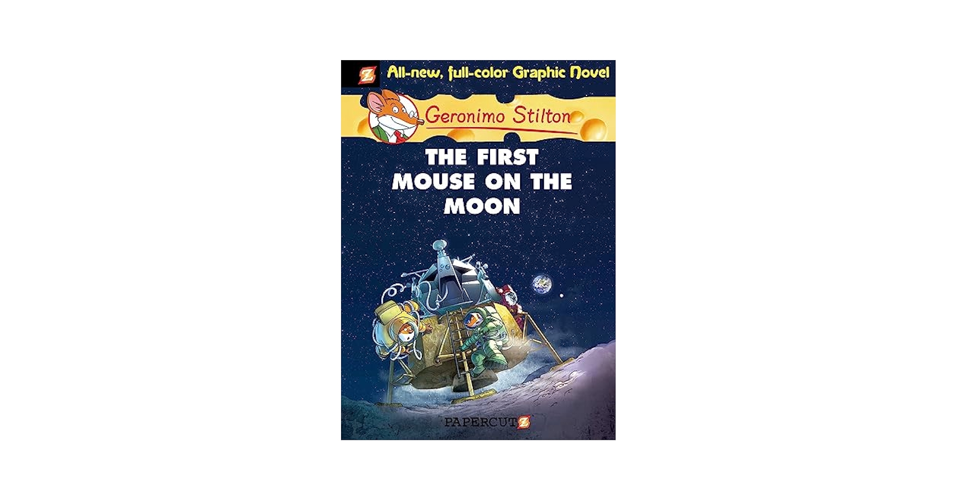 Geronimo Stilton Graphic Novels #14: The First Mouse on the