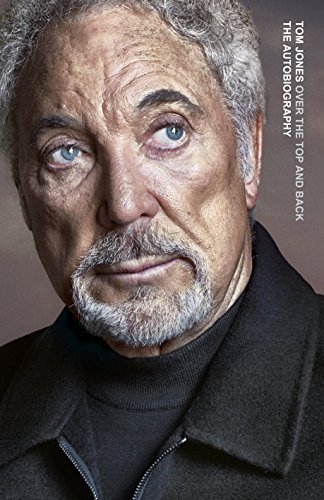 Memoir by Sir Tom Jones (2015-11-10)