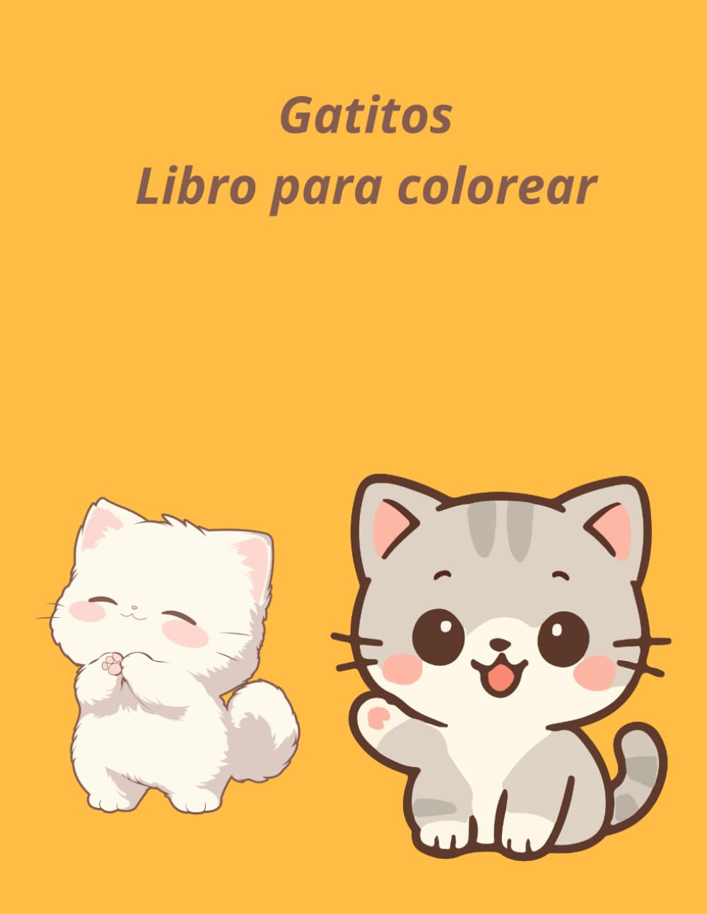 Gatitos: Libro para colorear