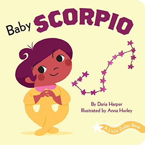 A Little Zodiac Book: Baby Scorpio: A...