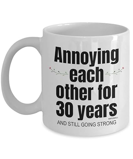 30th Anniversary Mug - 30 Years Anniversary - Each Other - Coffee Mugs, Christmas Presents, Cup Gifts for Grandparents - wm3443