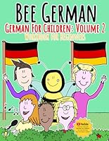 German for Children: Volume 2: Entertaining and constructive worksheets, games and word searches for German learners (Bee German German for Children: Volume 2) 1916431321 Book Cover