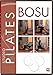 Bosu Studio Pilates Trainings-DVD