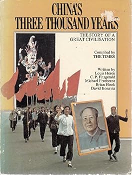 Paperback China's three thousand years;: The story of a great civilisation [Unknown] Book