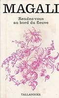 Rendez vous au bord du fleuve 2235014550 Book Cover