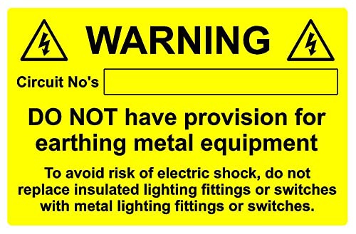 No provision for earthing metal equipment electrical safety labels - Self adhesive stickers 75mm x 50mm (64)