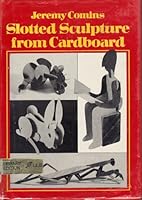 Slotted sculpture from cardboard 0688417930 Book Cover