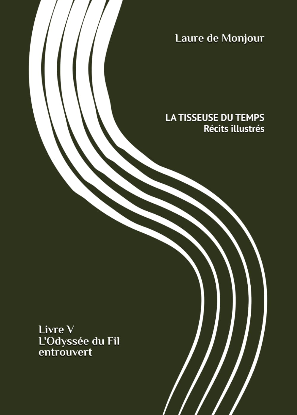 La Tisseuse du Temps - Récits illustrés: Livre V (L'Odyssée du Fil entrouvert)